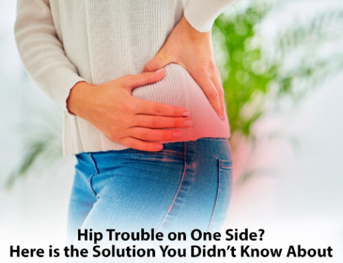 Hip Trouble on One Side? Here is the Solution You Didn’t Know About
